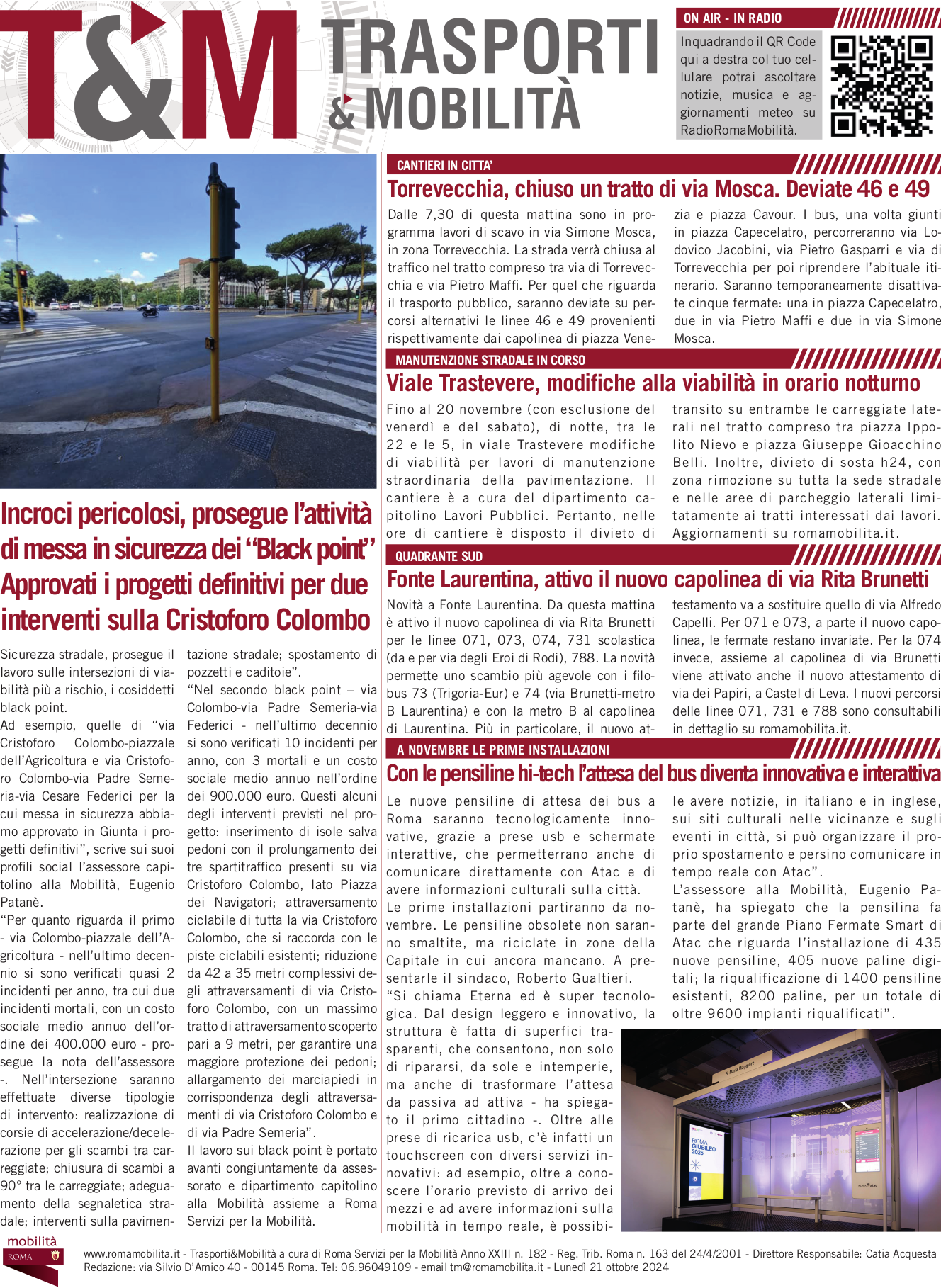 Incroci pericolosi, prosegue l’attività di messa in sicurezza dei “Black point” Approvati i progetti definitivi per due interventi sulla Cristoforo Colombo