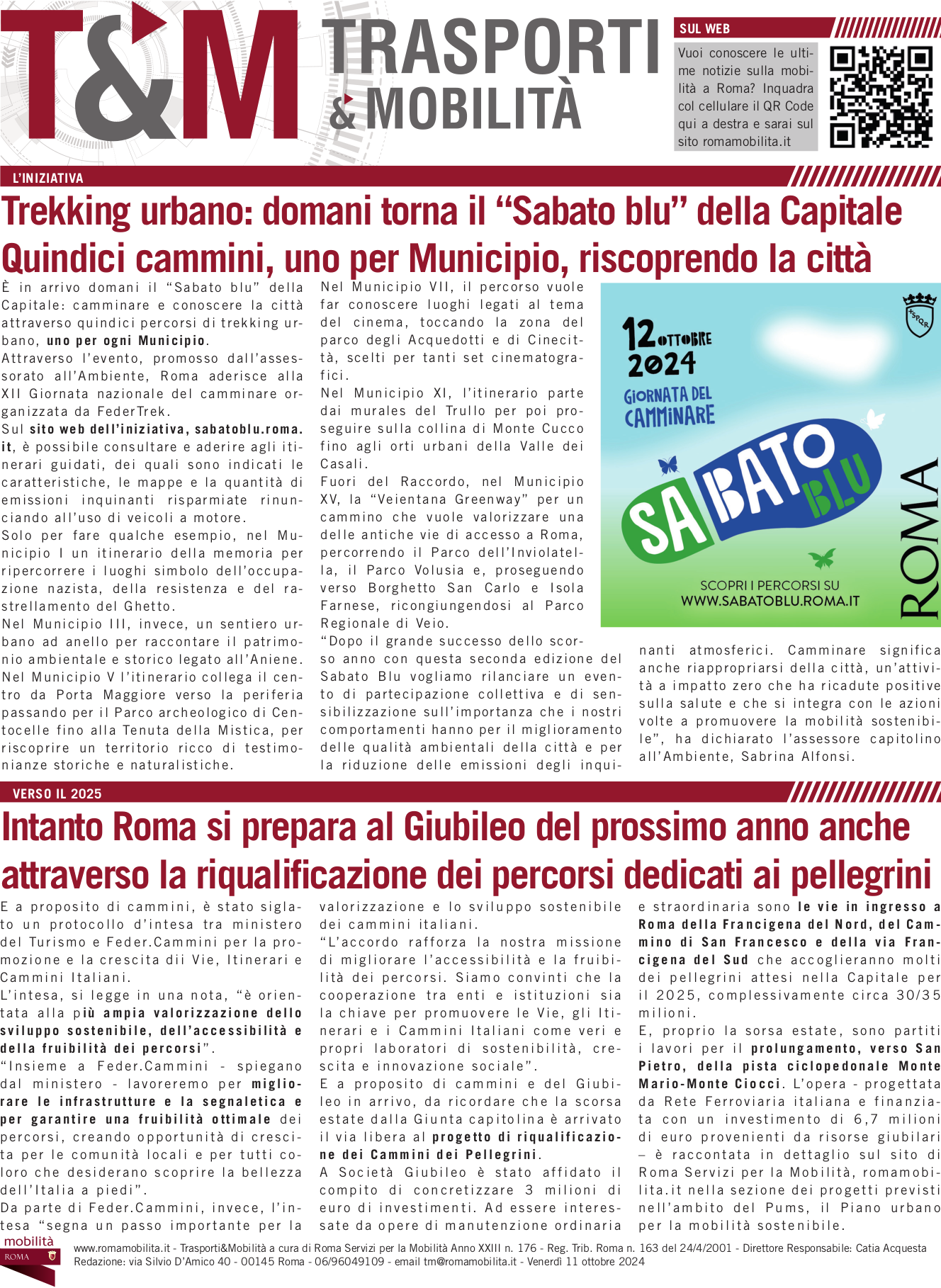 Trekking urbano: domani torna il “Sabato blu” della Capitale Quindici cammini, uno per Municipio, riscoprendo la città