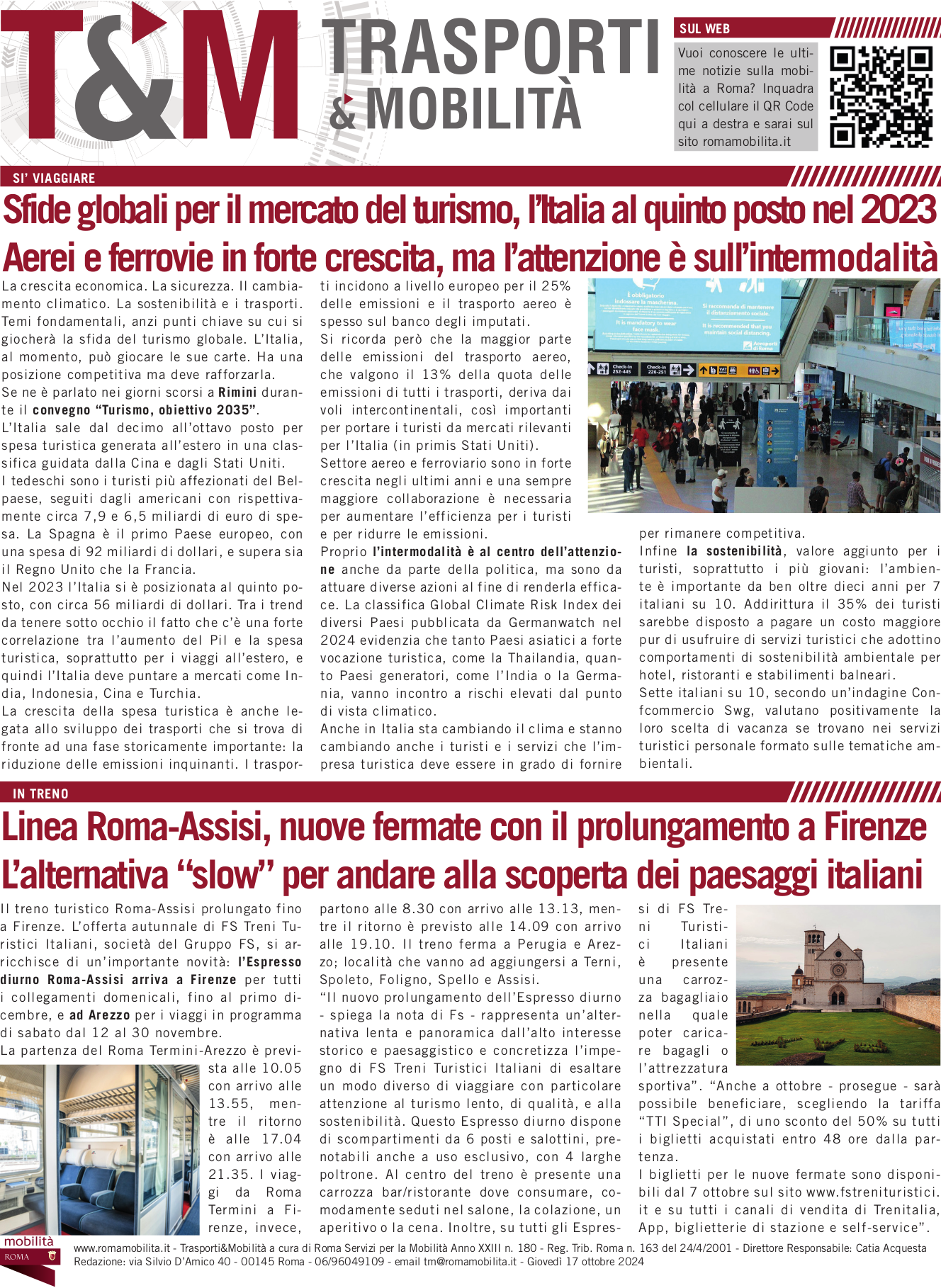 Sfide globali per il mercato del turismo, l’Italia al quinto posto nel 2023 Aerei e ferrovie in forte crescita, ma l’attenzione è sull’intermodalità