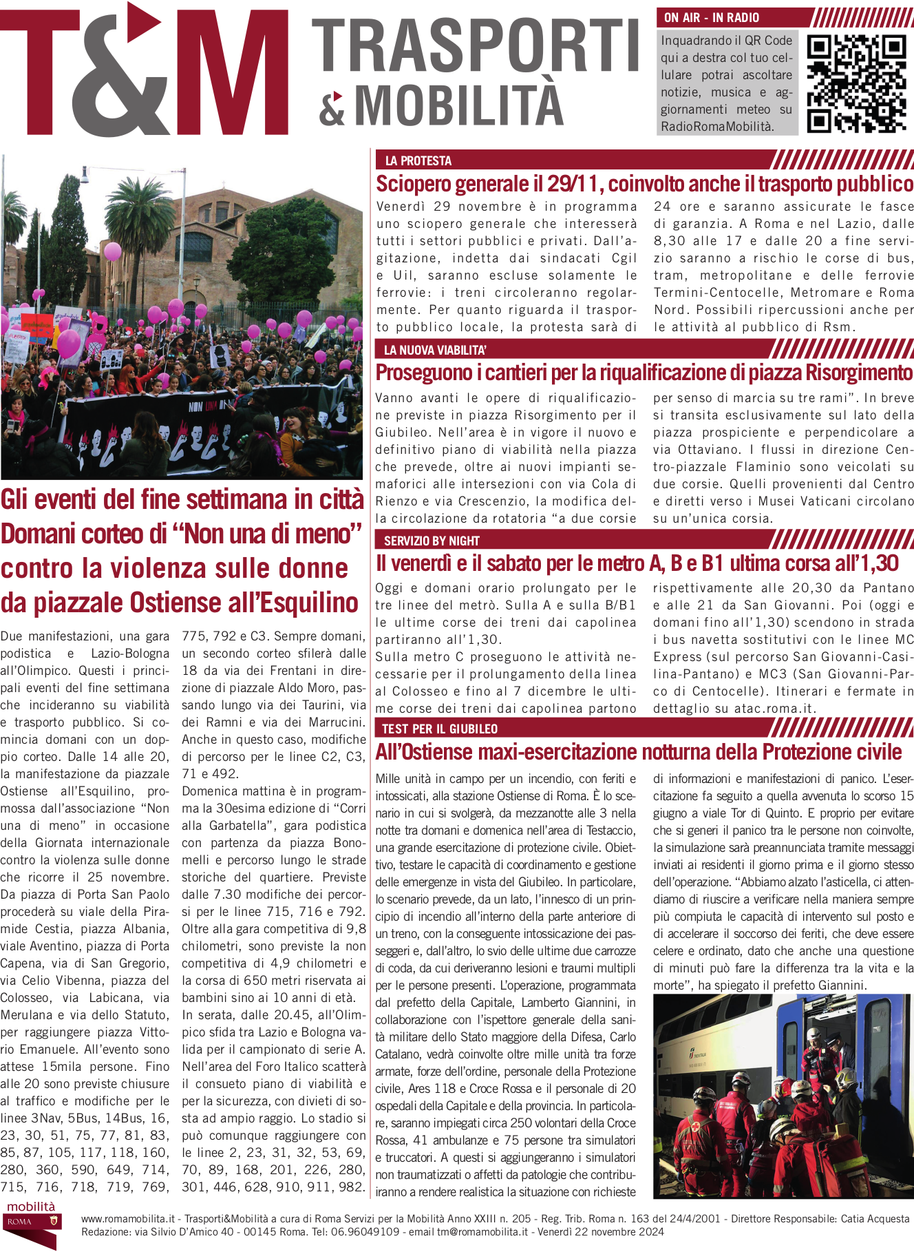 Gli eventi del fine settimana in città Domani corteo di “Non una di meno”  contro la violenza sulle donne da piazzale Ostiense all’Esquilino