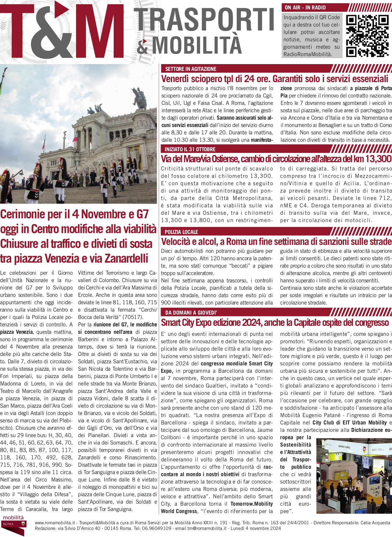 Cerimonie per il 4 Novembre e G7 oggi in Centro modifiche alla viabilità Chiusure al traffico e divieti di sosta tra piazza Venezia e via Zanardelli