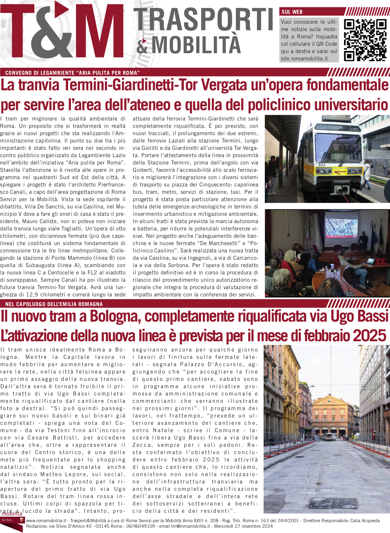 La tranvia Termini-Giardinetti-Tor Vergata un’opera fondamentale per servire l’area dell’ateneo e quella del policlinico universitario