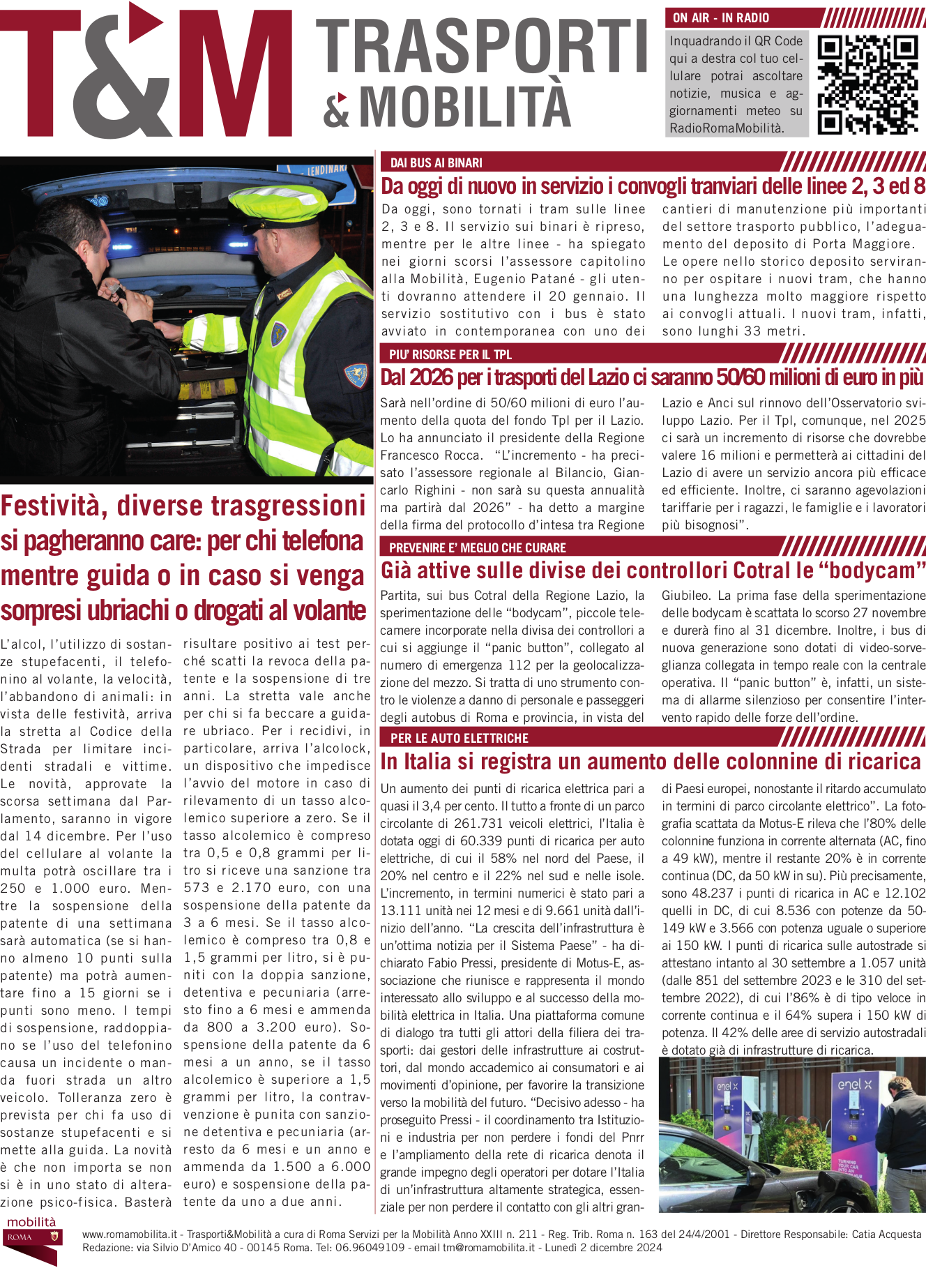 Festività, diverse trasgressioni si pagheranno care: per chi telefona mentre guida o in caso si venga sorpresi ubriachi o drogati al volante