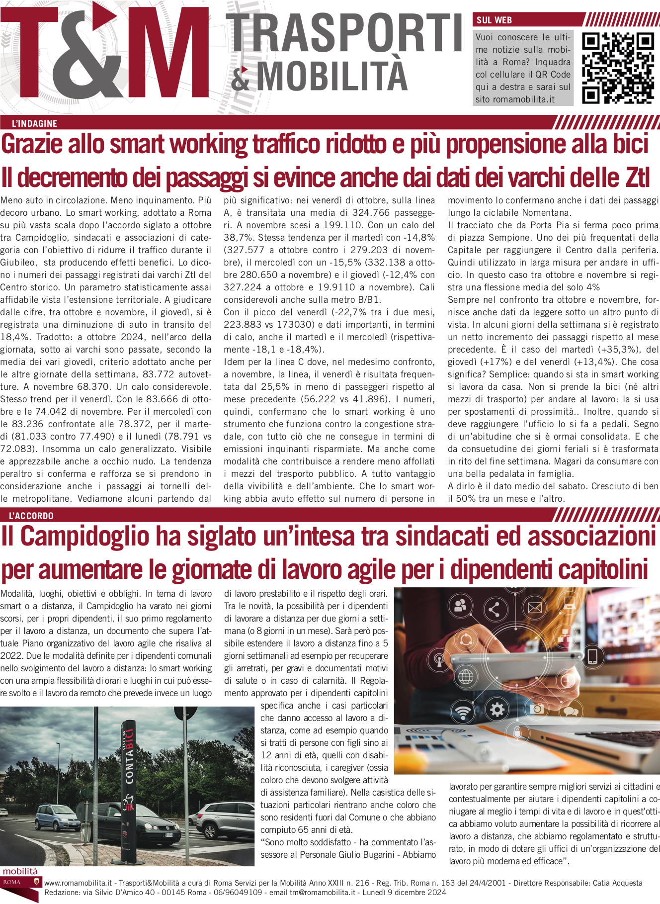 Grazie allo smart working traffico ridotto e più propensione alla bici Il decremento dei passaggi si evince anche dai dati dei varchi delle Ztl