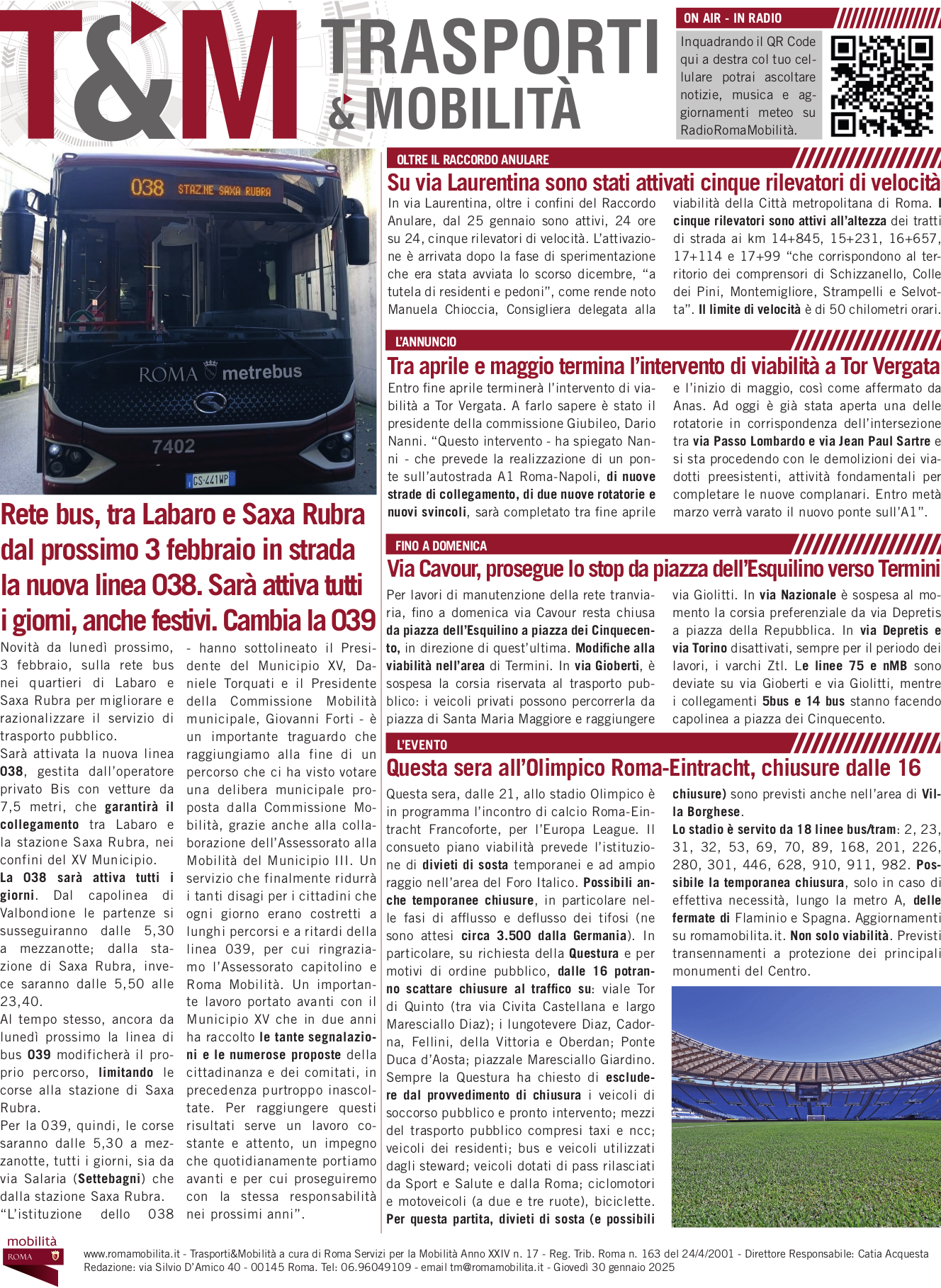 Rete bus, tra Labaro e Saxa Rubra dal prossimo 3 febbraio in strada la nuova linea 038. Sarà attiva tutti i giorni, anche festivi. Cambia la 039