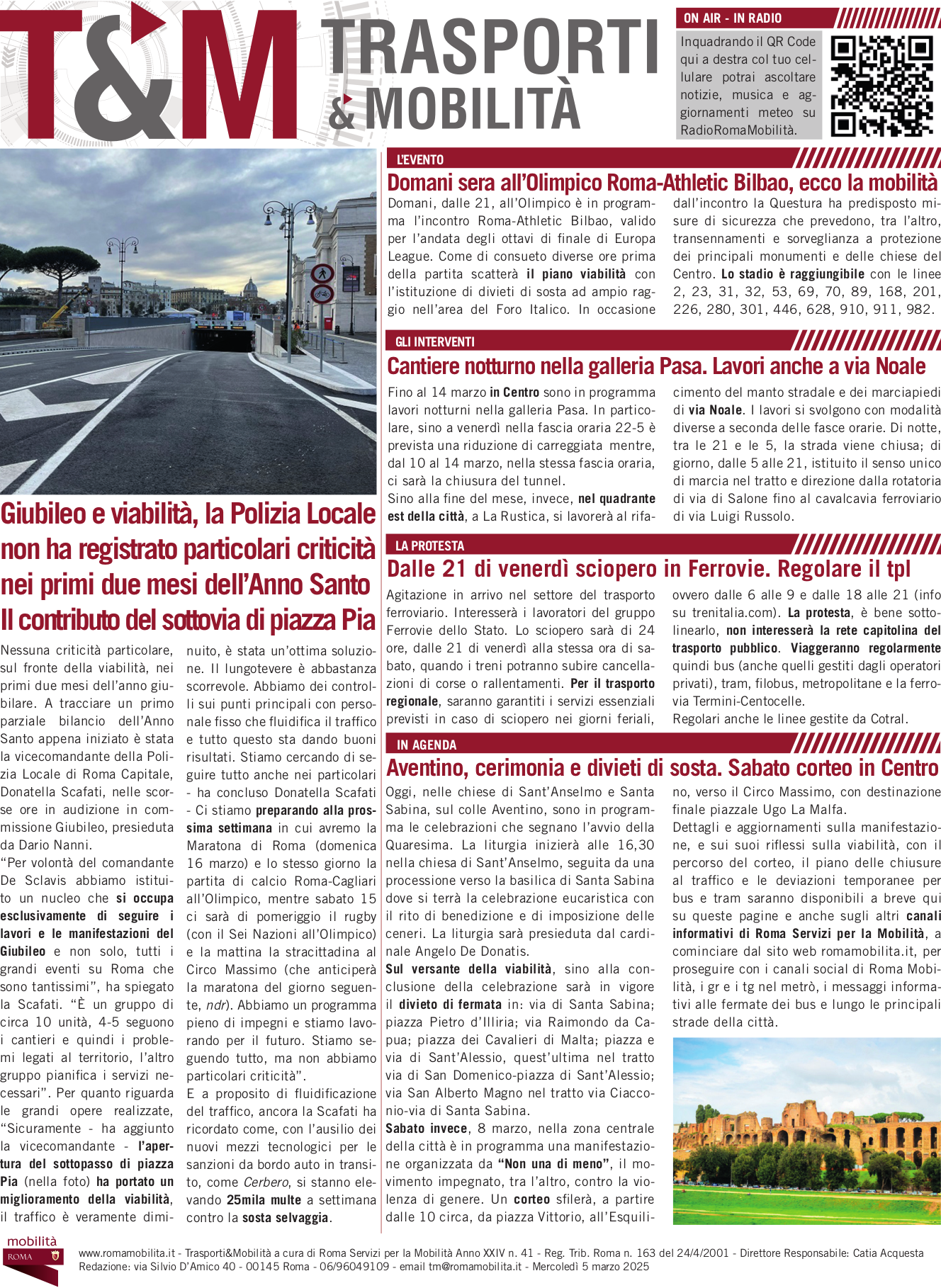 Giubileo e viabilità, la Polizia Locale non ha registrato particolari criticità nei primi due mesi dell’Anno Santo Il contributo del sottovia di piazza Pia
