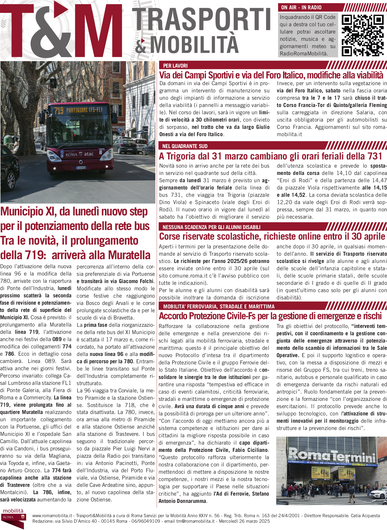 Municipio XI, da lunedì nuovo step per il potenziamento della rete bus Tra le novità, il prolungamento della 719: arriverà alla Muratella