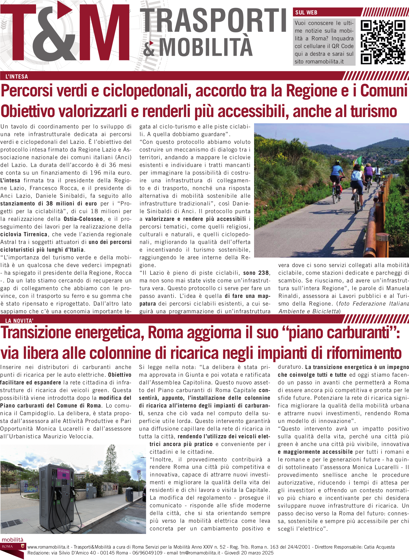 Percorsi verdi e ciclopedonali, accordo tra la Regione e i Comuni Obiettivo valorizzarli e renderli più accessibili, anche al turismo