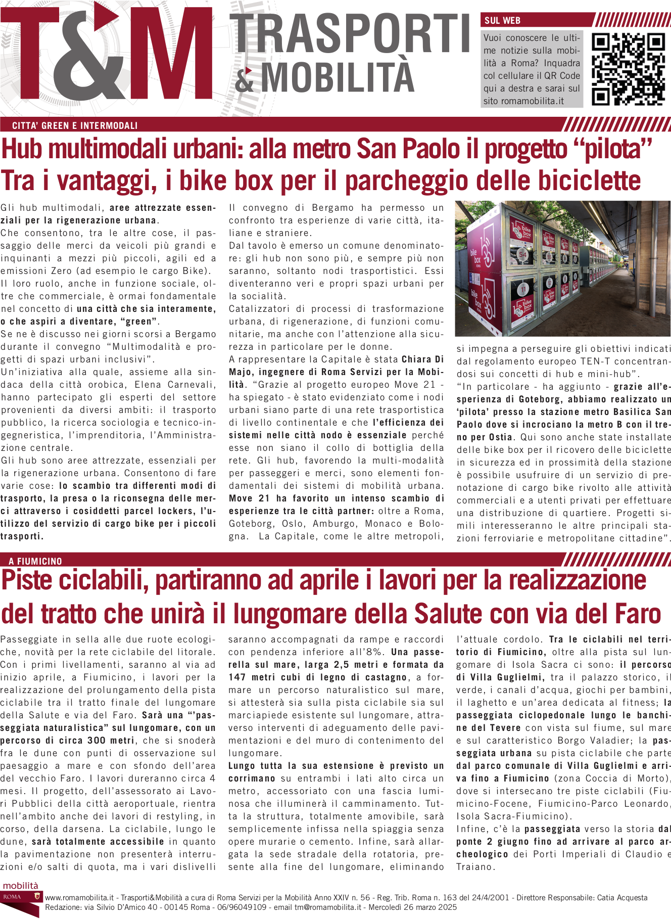 Hub multimodali urbani: alla metro San Paolo il progetto “pilota” Tra i vantaggi, i bike box per il parcheggio delle biciclette