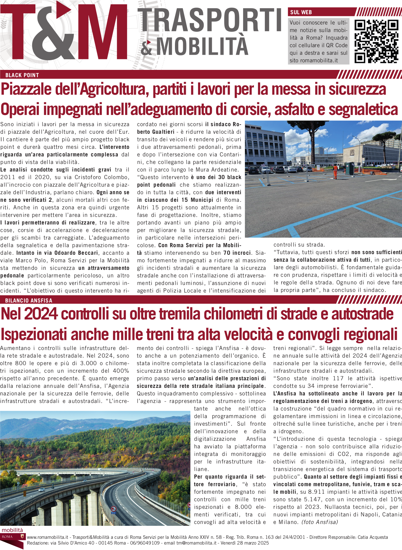 Piazzale dell’Agricoltura, partiti i lavori per la messa in sicurezza Operai impegnati nell’adeguamento di corsie, asfalto e segnaletica
