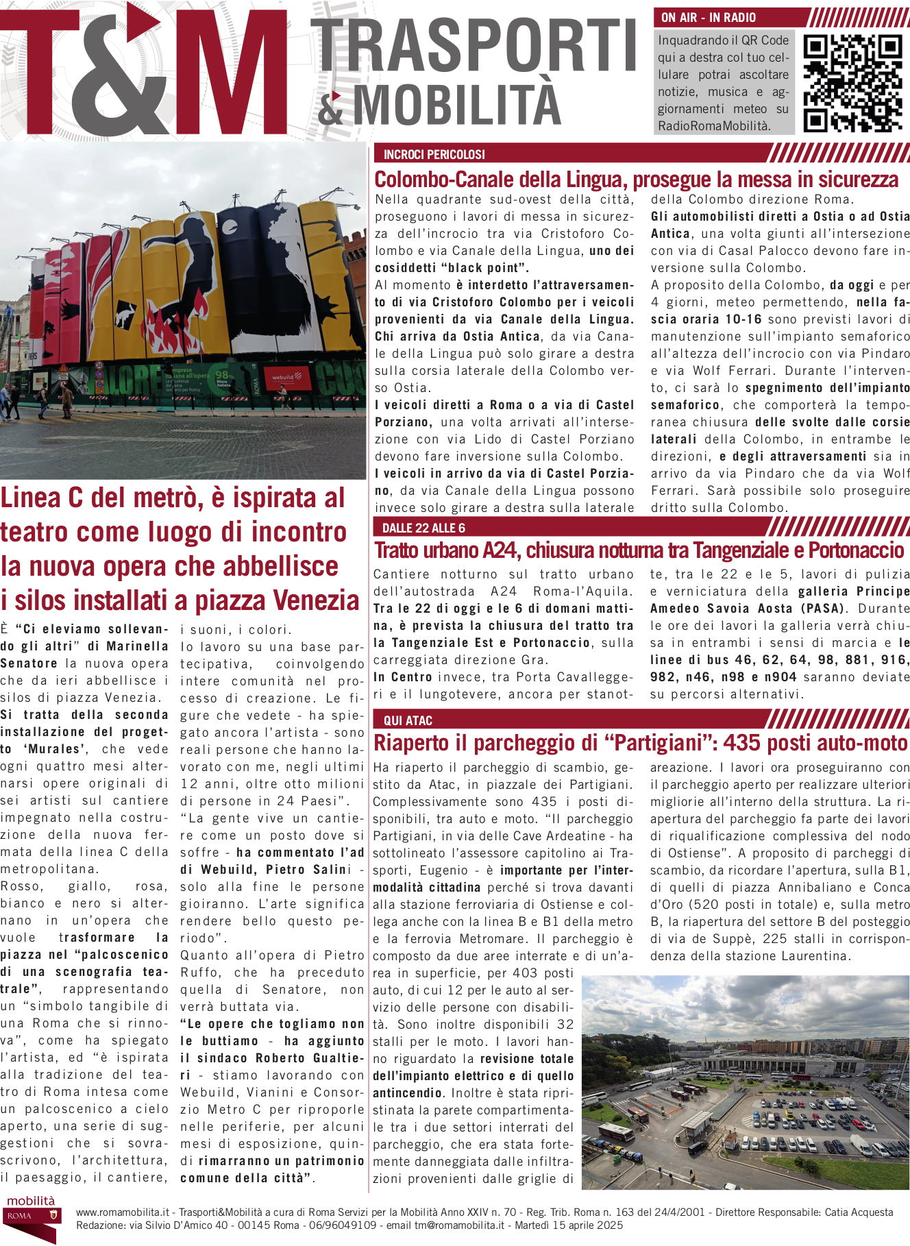 Linea C del metrò, è ispirata al teatro come luogo di incontro la nuova opera che abbellisce i silos installati a piazza Venezia