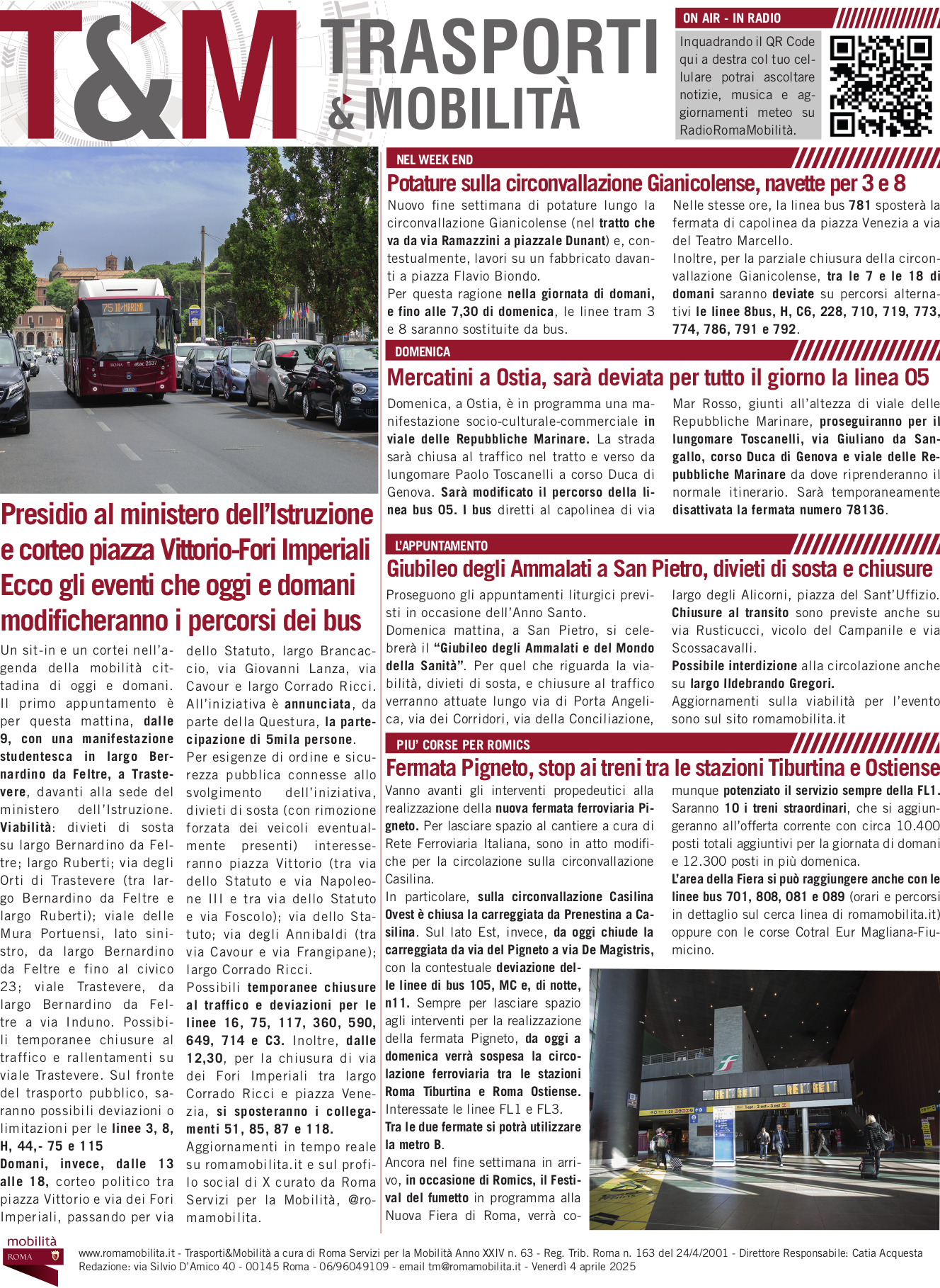 Presidio al ministero dell’Istruzione e corteo piazza Vittorio-Fori Imperiali Ecco gli eventi che oggi e domani modificheranno i percorsi dei bus