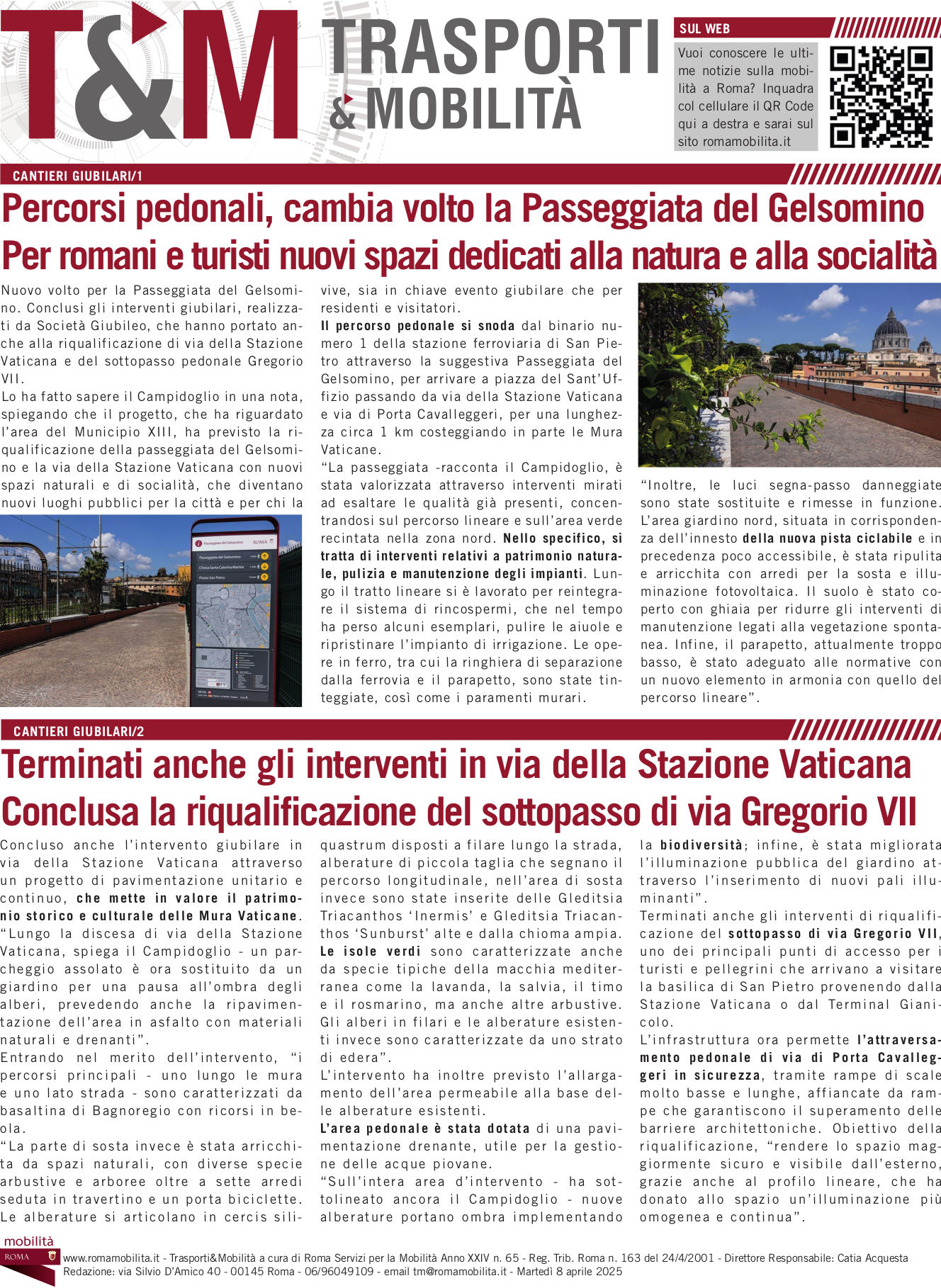 Percorsi pedonali, cambia volto la Passeggiata del Gelsomino Per romani e turisti nuovi spazi dedicati alla natura e alla socialità