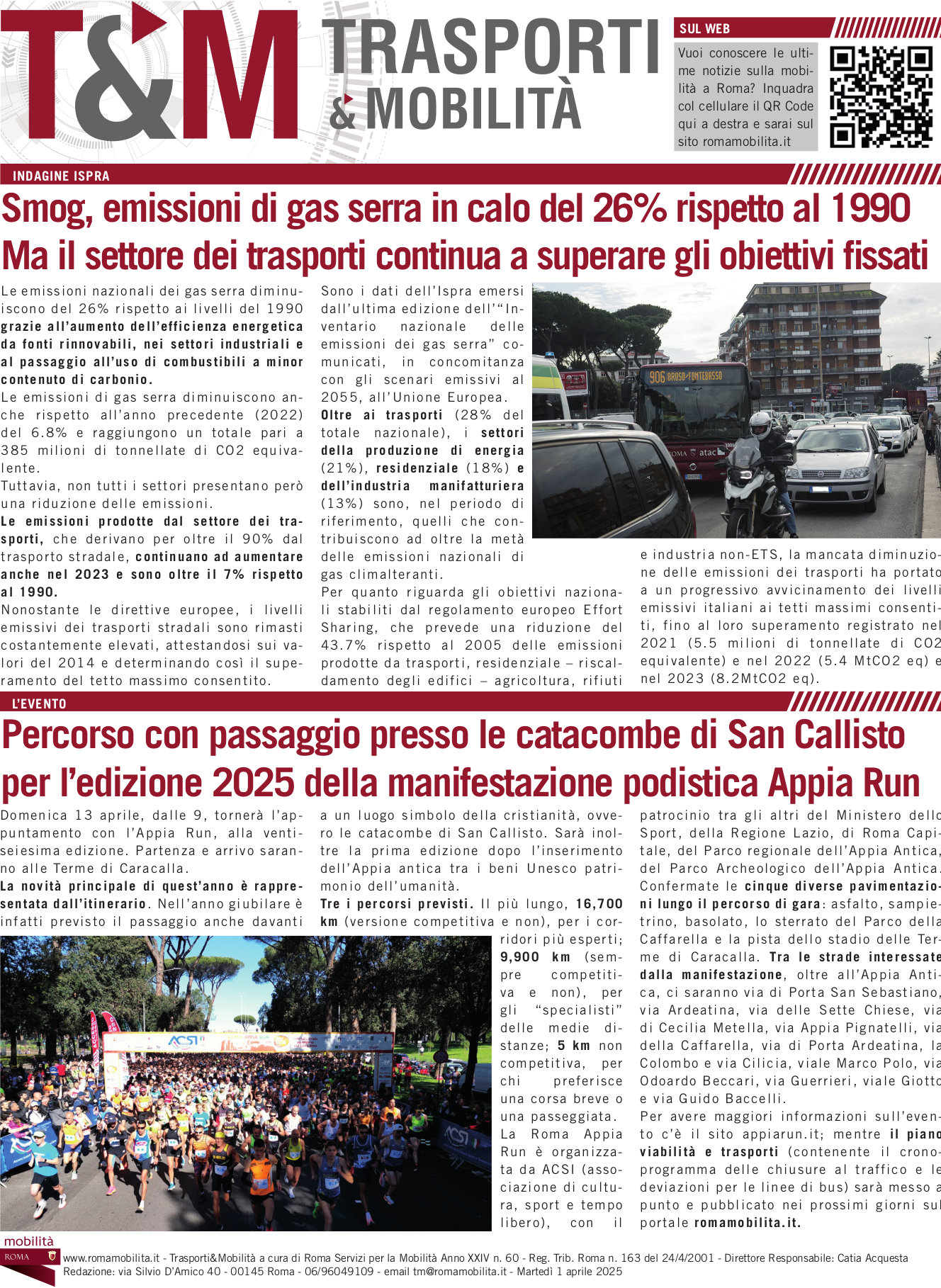 Smog, emissioni di gas serra in calo del 26% rispetto al 1990 Ma il settore dei trasporti continua a superare i limiti consentiti