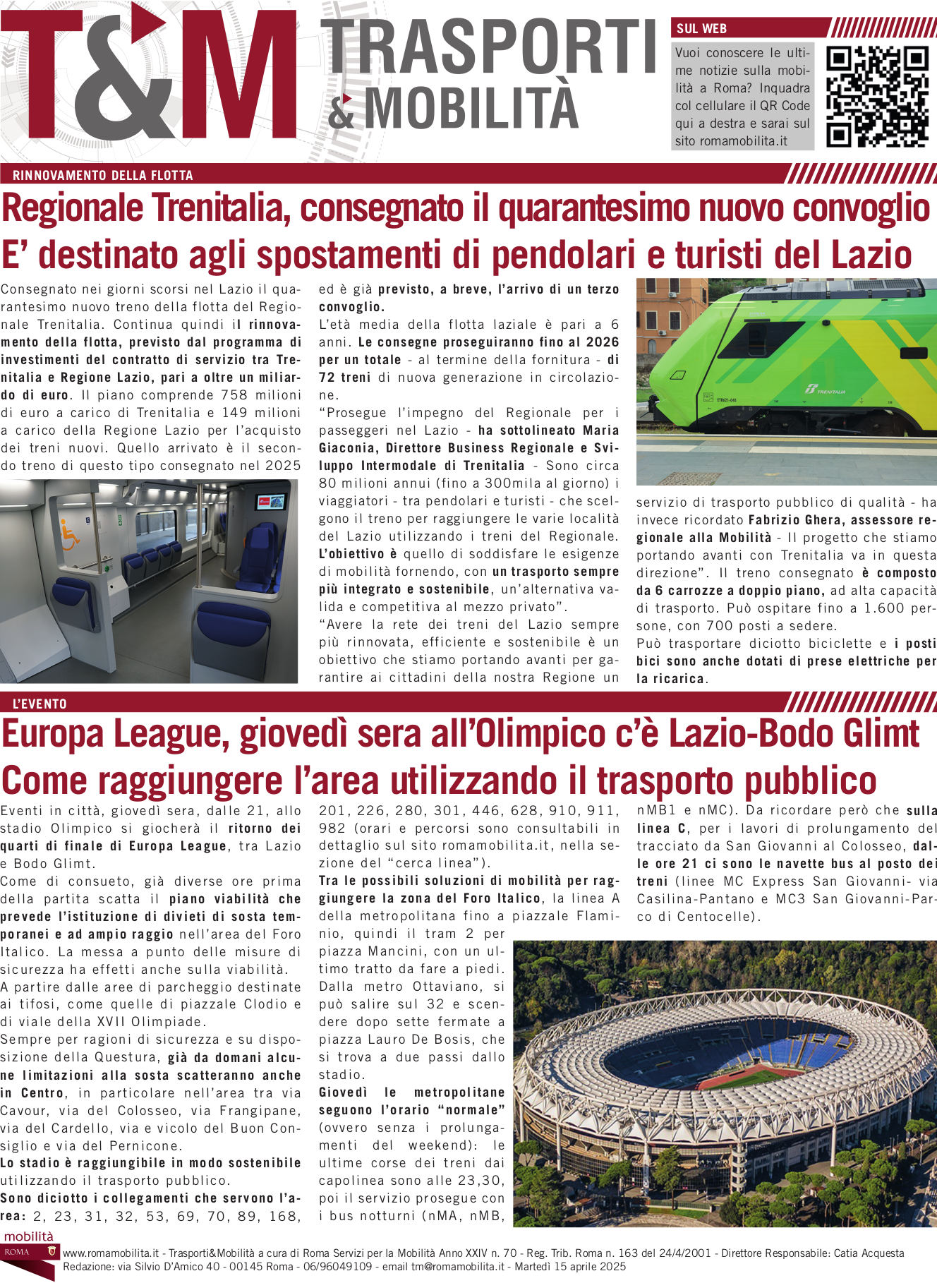 Regionale Trenitalia, consegnato il quarantesimo nuovo convoglio E’ destinato agli spostamenti di pendolari e turisti del Lazio