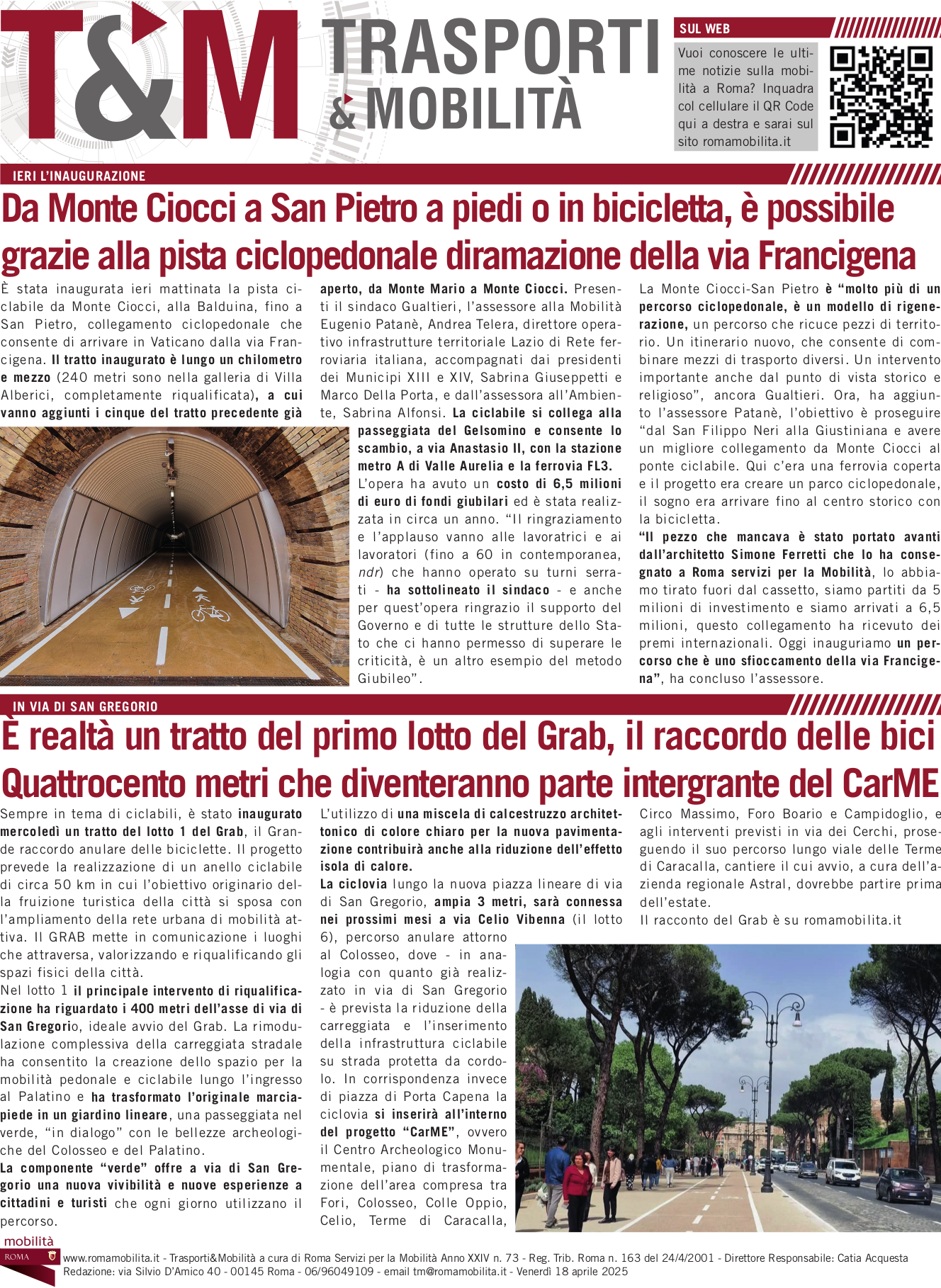 Da Monte Ciocci a San Pietro a piedi o in bicicletta, è possibile grazie alla pista ciclopedonale diramazione della via Francigena
