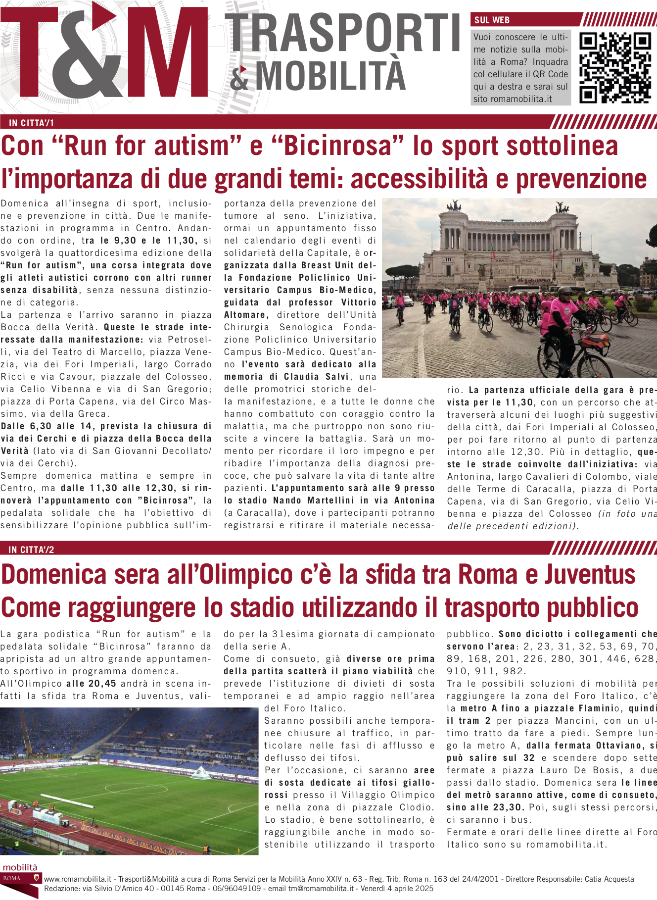 Con “Run for autism” e “Bicinrosa” lo sport sottolinea l’importanza di due grandi temi: accessibilità e prevenzione