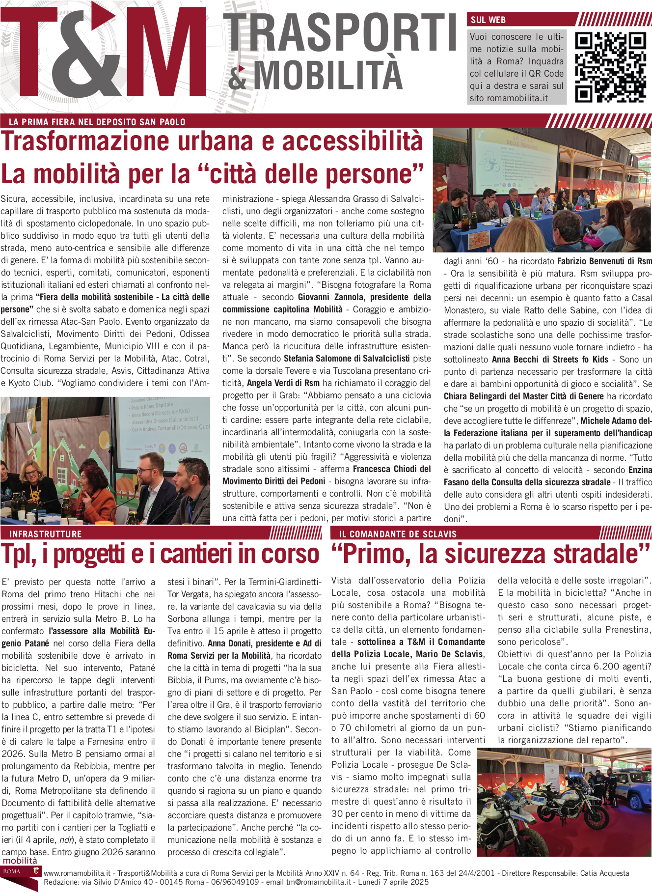 Trasformazione urbana e accessibilità La mobilità per la “città delle persone”