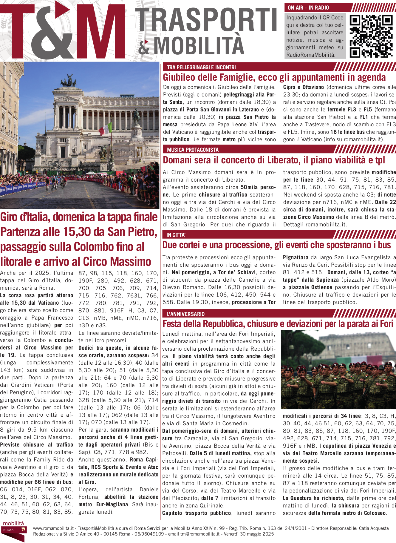 Giro d’Italia, domenica la tappa finale Partenza alle 15,30 da San Pietro, passaggio sulla Colombo fino al litorale e arrivo al Circo Massimo
