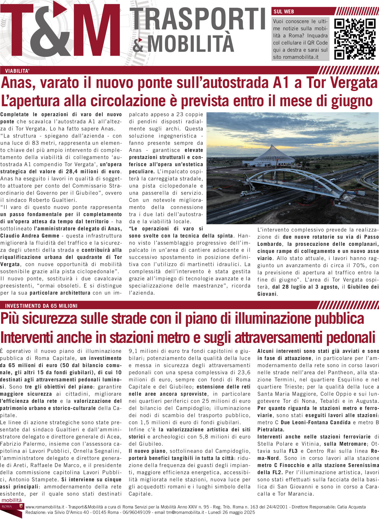 Anas, varato il nuovo ponte sull’autostrada A1 a Tor Vergata L’apertura alla circolazione è prevista entro il mese di giugno