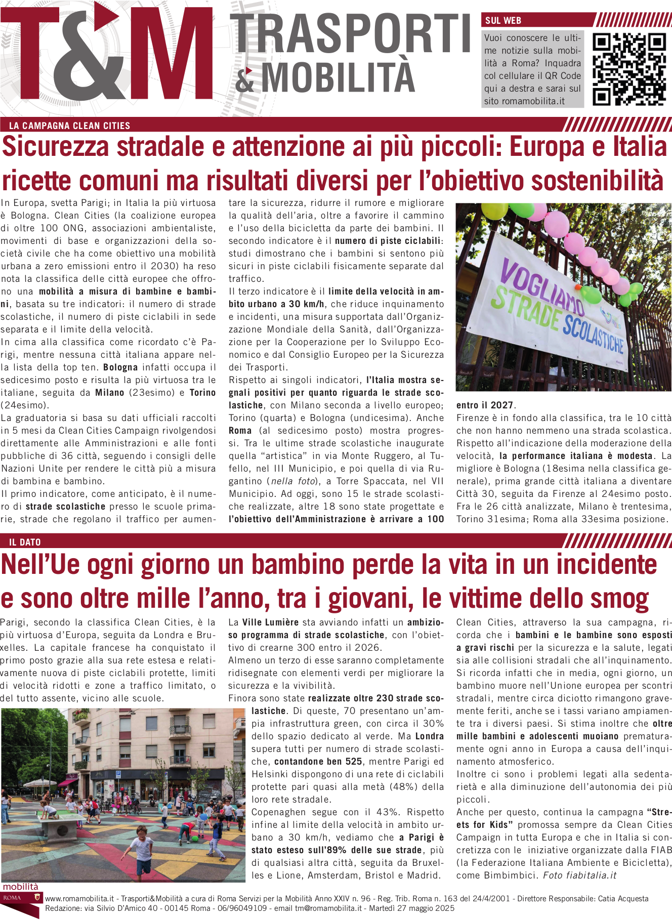 Sicurezza stradale e attenzione ai più piccoli: Europa e Italia ricette comuni ma risultati diversi per l’obiettivo sostenibilità