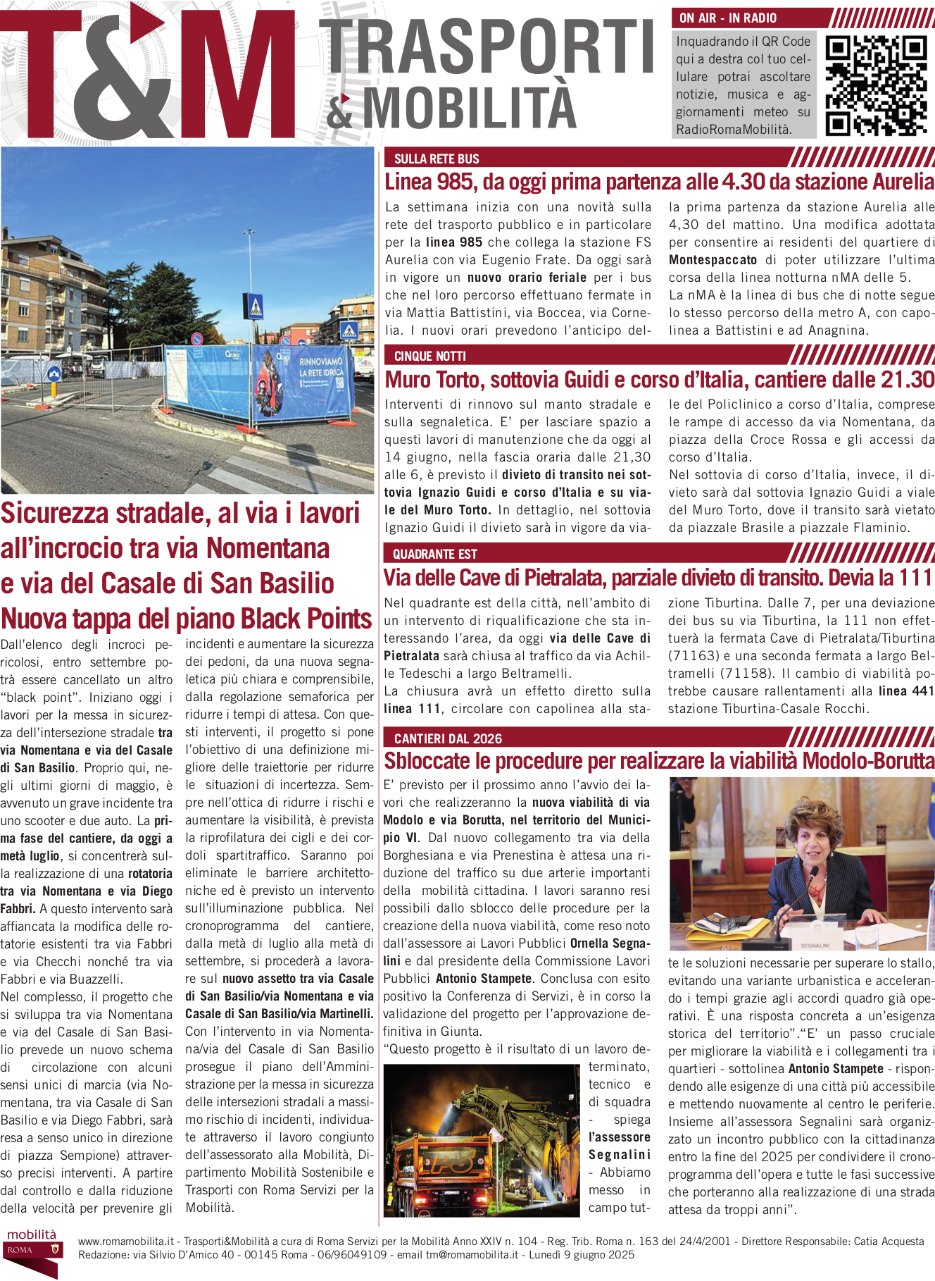 Sicurezza stradale, al via i lavori all’incrocio tra via Nomentana e via del Casale di San Basilio Nuova tappa del piano Black Points