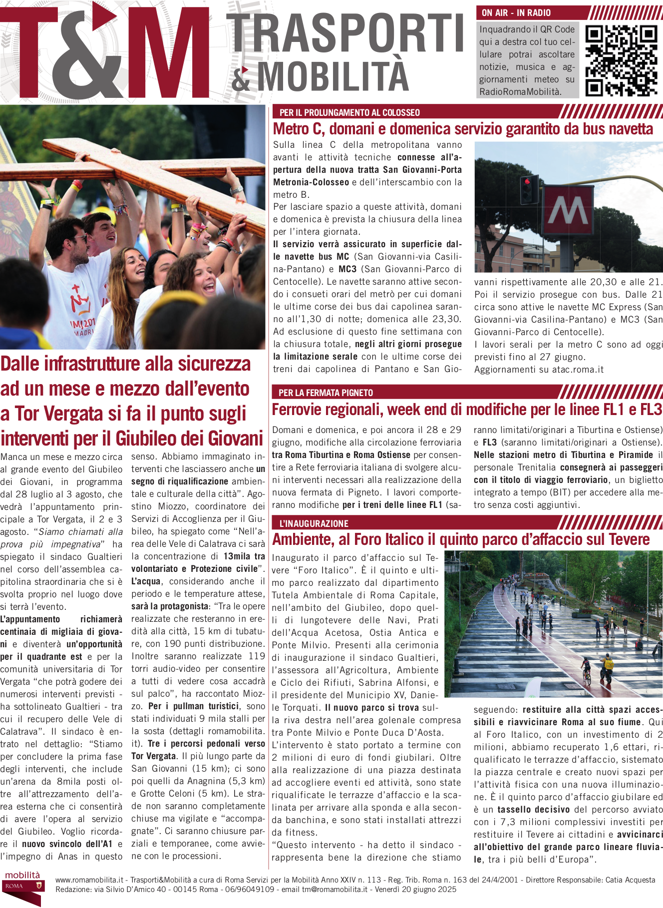 Dalle infrastrutture alla sicurezza ad un mese e mezzo dall’evento a Tor Vergata si fa il punto sugli interventi per il Giubileo dei Giovani