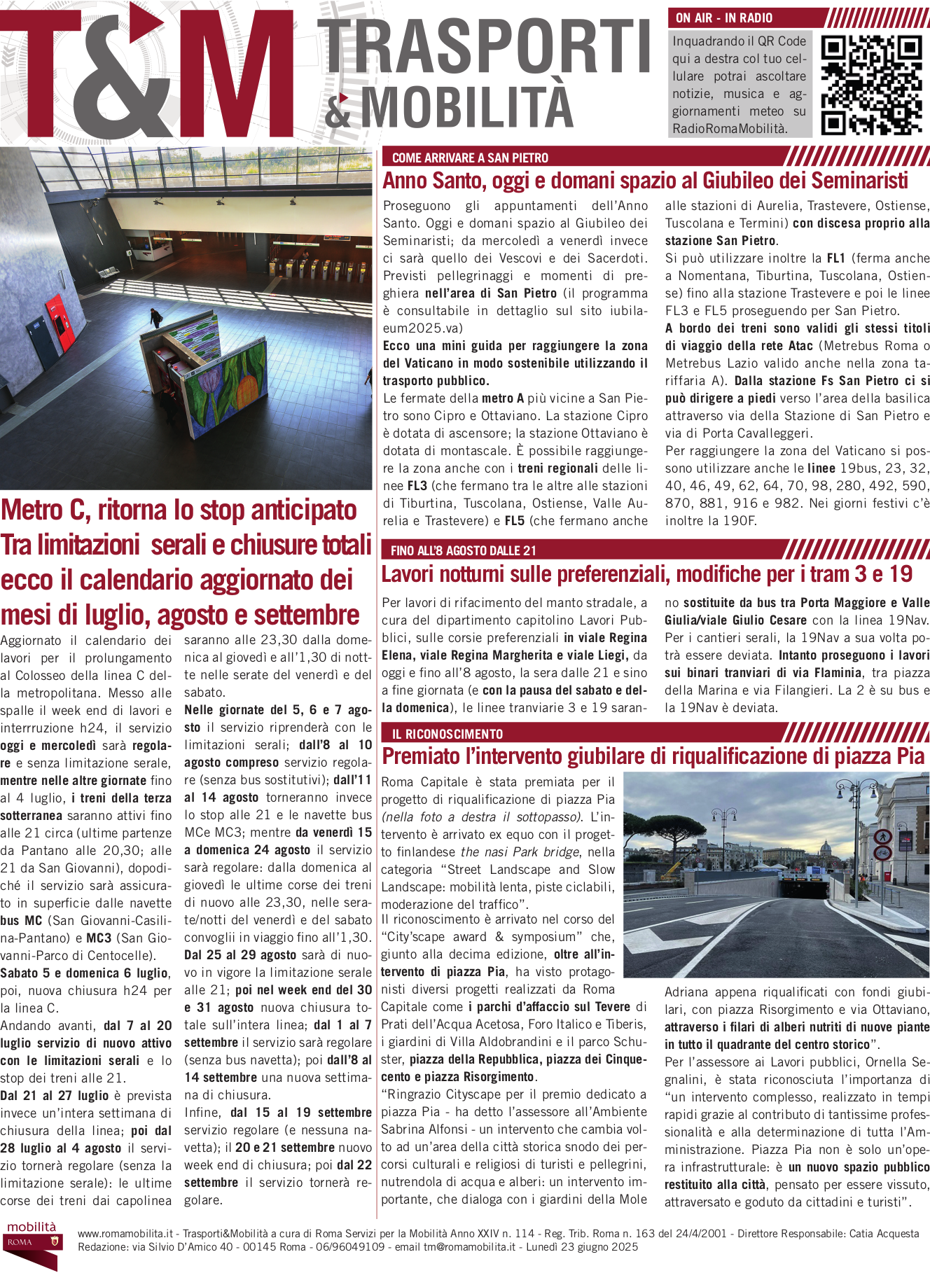 Metro C, ritorna lo stop anticipato Tra limitazioni serali e chiusure totali ecco il calendario aggiornato dei mesi di luglio, agosto e settembre