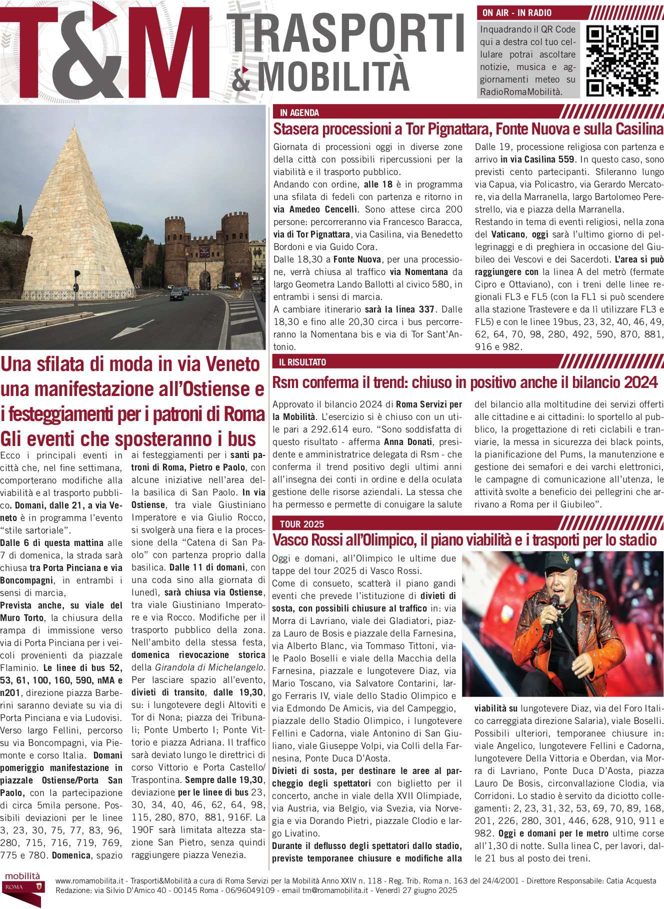 Una sfilata di moda in via Veneto una manifestazione all’Ostiense e i festeggiamenti per i patroni di Roma Gli eventi che sposteranno i bus