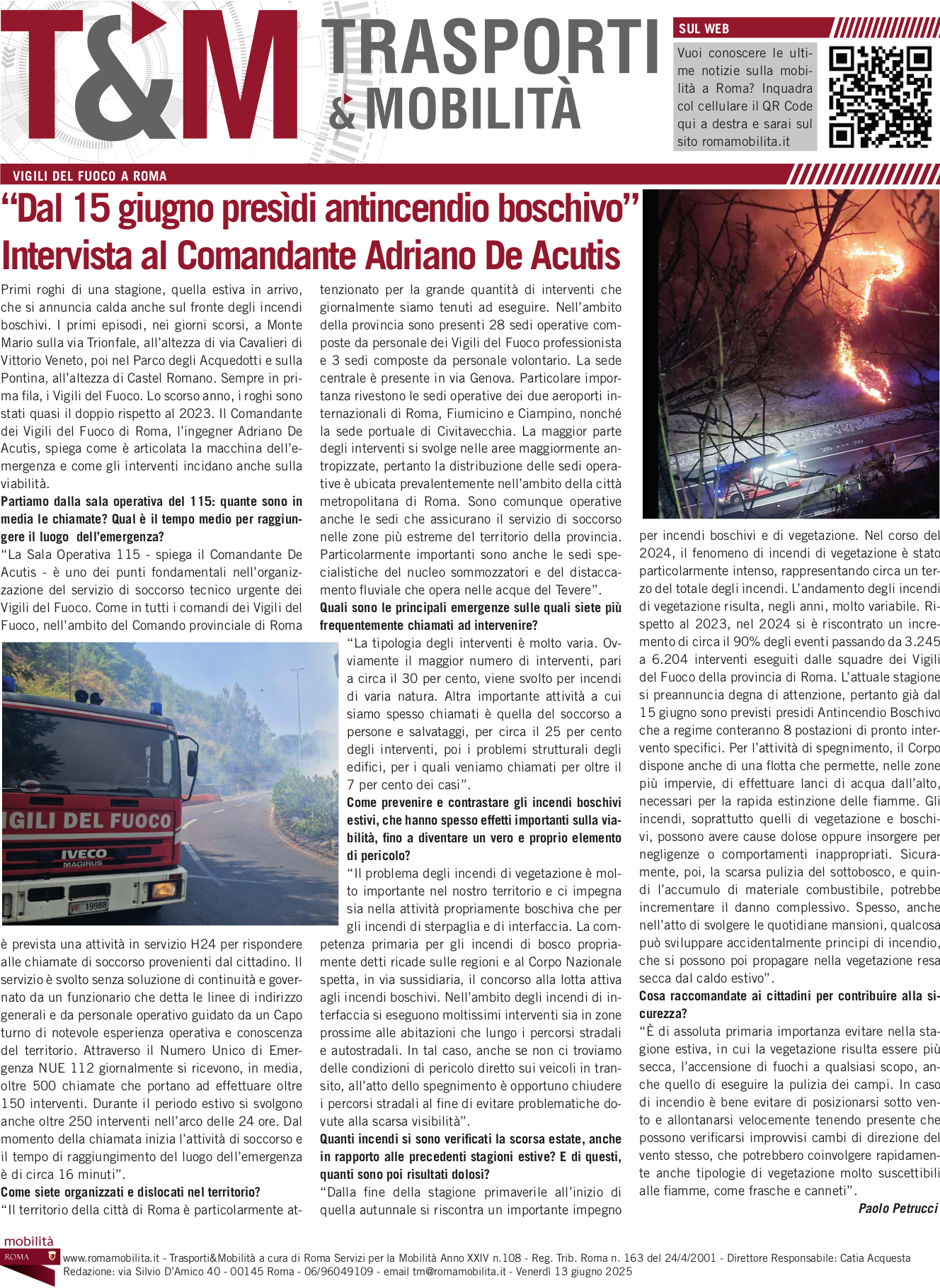 “Dal 15 giugno presìdi antincendio boschivo” Intervista al Comandante Adriano De Acutis