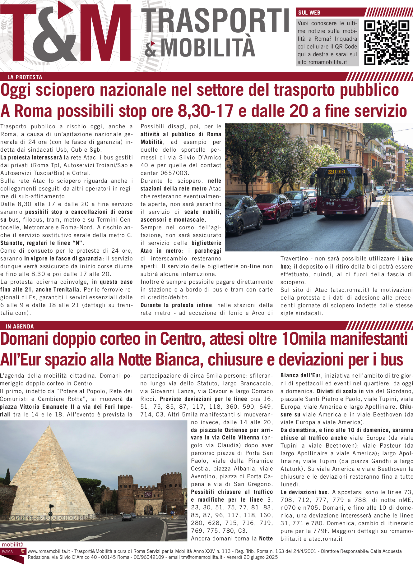 Oggi sciopero nazionale nel settore del trasporto pubblico A Roma possibili stop ore 8,30-17 e dalle 20 a fine servizio