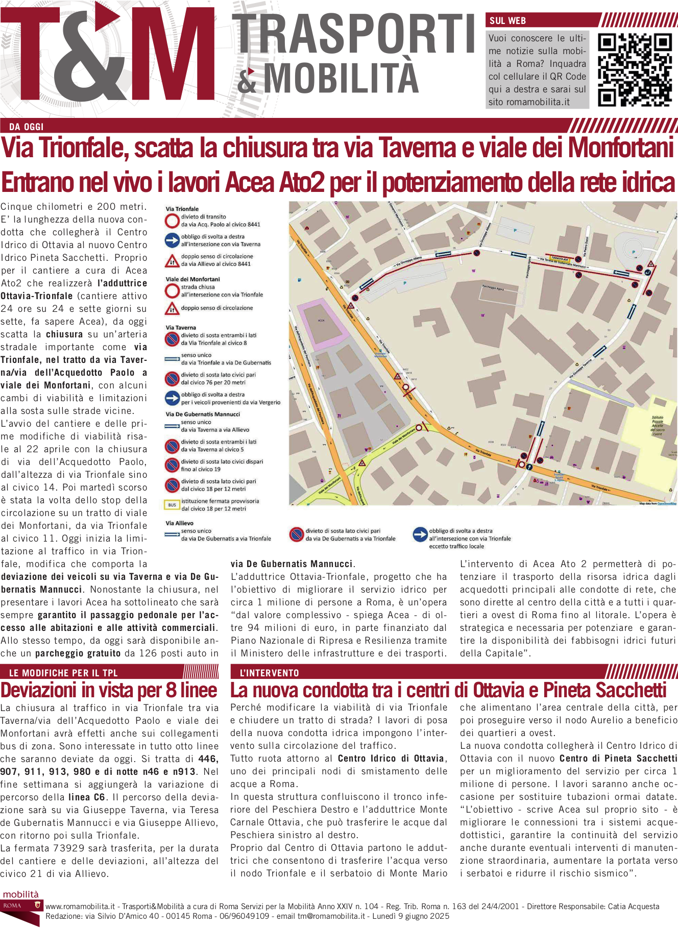 Via Trionfale, scatta la chiusura tra via Taverna e viale dei Monfortani Entrano nel vivo i lavori Acea Ato2 per il potenziamento della rete idrica