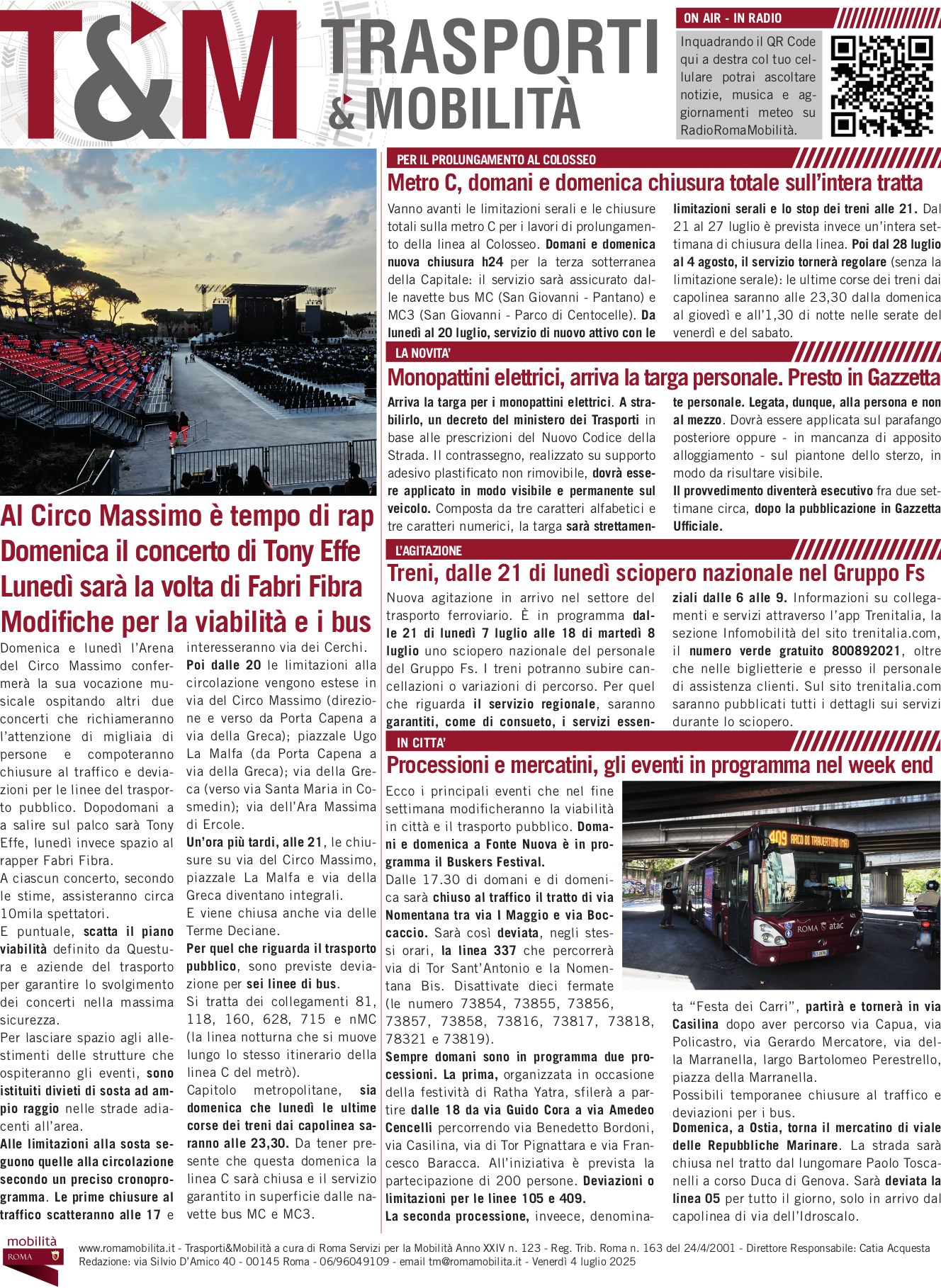 Al Circo Massimo è tempo di rap Domenica il concerto di Tony Effe Lunedì sarà la volta di Fabri Fibra Modifiche per la viabilità e i bus