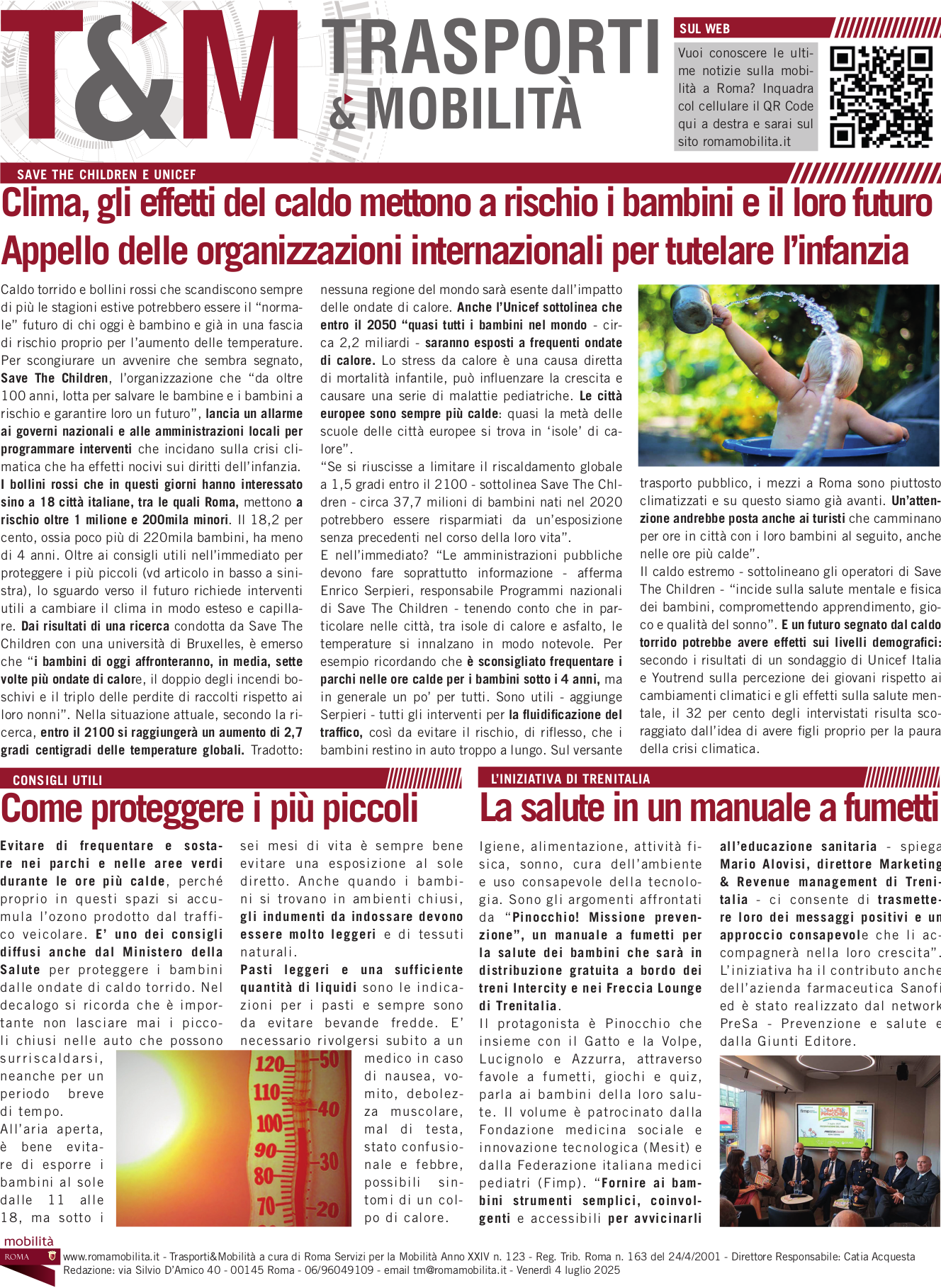 Clima, gli effetti del caldo mettono a rischio i bambini e il loro futuro Appello delle organizzazioni internazionali per tutelare l’infanzia