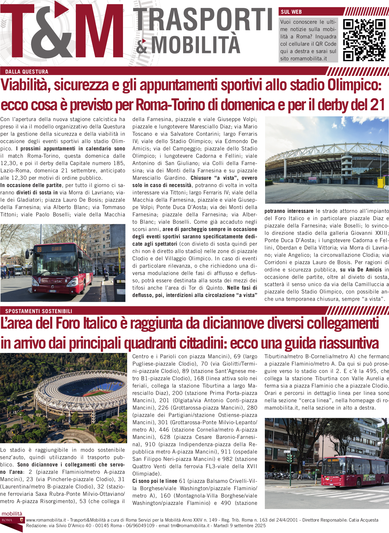 Viabilità, sicurezza e gli appuntamenti sportivi allo stadio Olimpico: ecco cosa è previsto per Roma-Torino di domenica e per il derby del 21