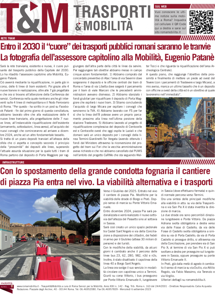 Entro il 2030 il "cuore" dei trasporti pubblici saranno le tranvie. La fotografia dell'assessore capitolino alla Mobilità, Eugenio Patanè