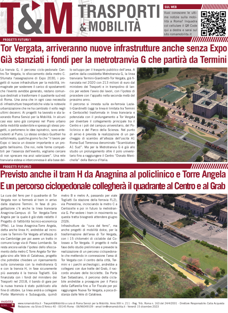 Tor Vergata, arriveranno nuove infrastrutture anche senza Expo. Già stanziati i fondi perla metrotranvia G che partirà da Termini