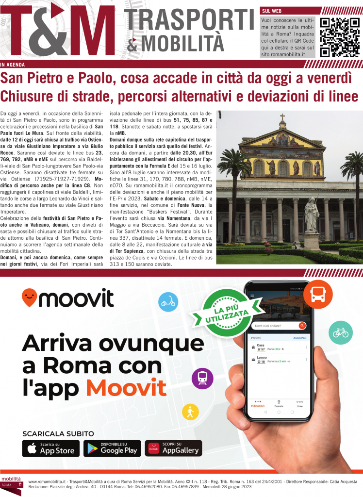 San Pietro e Paolo, cosa accade in città da oggi a venerdì Chiusure di strade, percorsi alternativi e deviazioni di linee 
