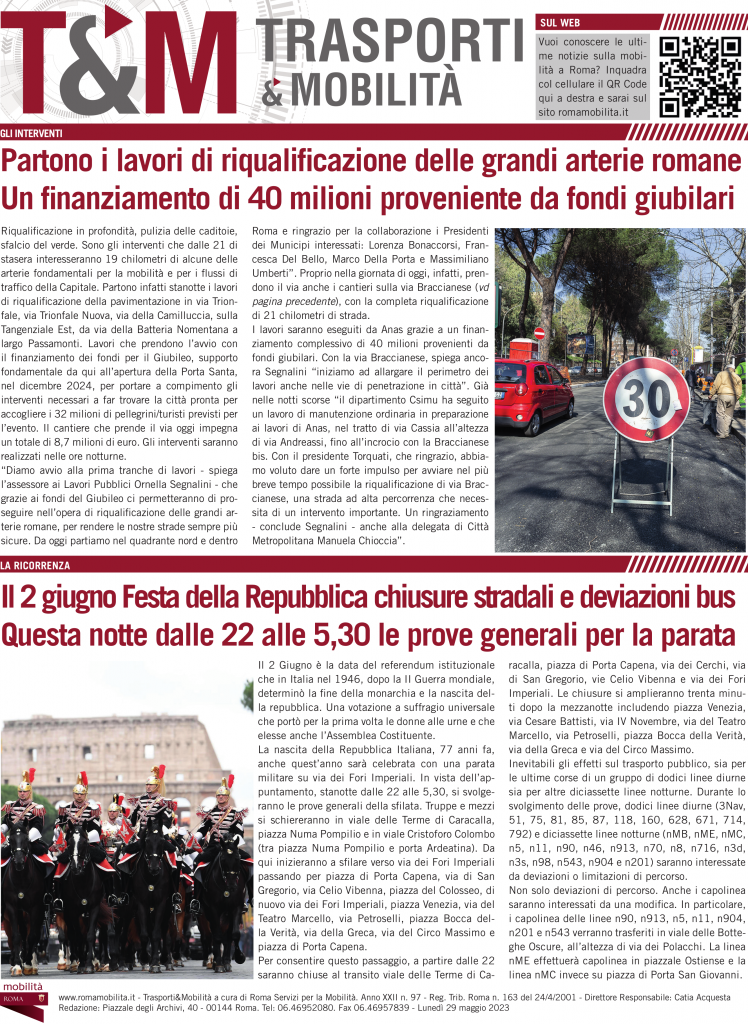 Partono i lavori di riqualificazione delle grandi arterie romane Un finanziamento di 40 milioni proveniente da fondi giubilari