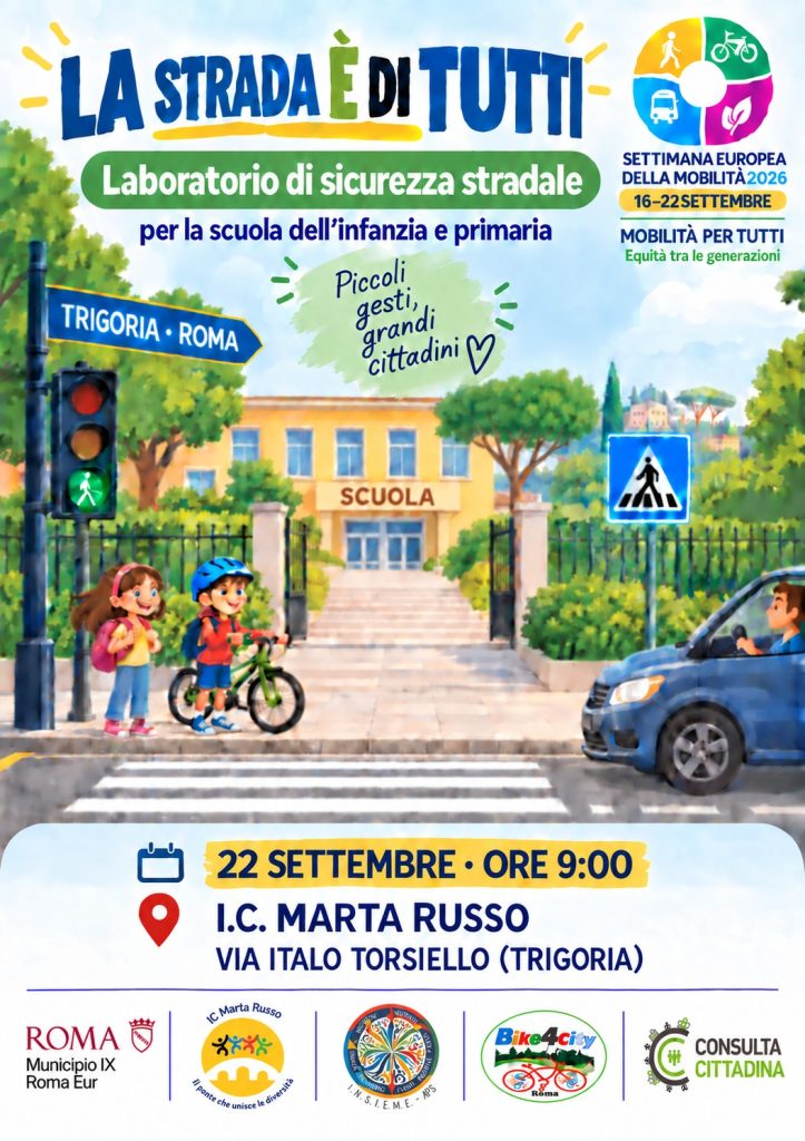 La strada è di tutti. Laboratorio di sicurezza stradale per la scuola primaria e infanzia